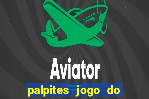 palpites jogo do bicho hoje